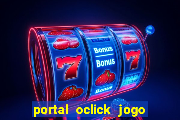 portal oclick jogo do bicho